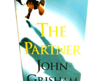 THE PARTNER by John Grisham Hardcover Novel 1997 Legal Thriller Political Crime