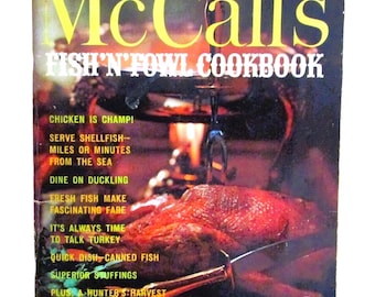 McCall&#39;s Fish and Fowl Cookbook 1965 Recipes Shellfish Goose Duck Turkey Chicken