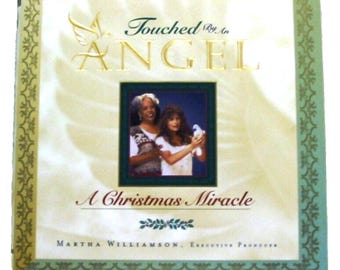 Touched by an Angel A Christmas Miracle Hardcover Book by Martha Williamson 1997