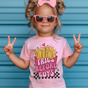 Girls Valentines Shirt, Fries Before Guys Shirt, Toddler Valentine Shirt, Kids Valentines Shirt