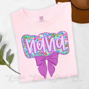 Nana Shirt, Nana Gift, Grandma Shirt, Comfort Colors™ Shirt, Mother&#39;s Day Nana Gift, Flower Nana Tshirt,