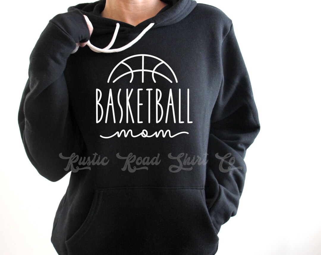 Basketball Mom Sweatshirt, Basketball Sweatshirt, Basketball Mom Shirt