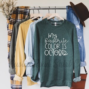 Women&#39;s Fall Sweatshirt, Autumn Women&#39;s Sweatshirt, Fall is my Favorite Color, Sweater Weather, Cozy Fall Sweatshirt, Ladies Fall Hoody