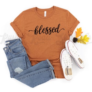 Blessed T-shirt, Fall Shirt Women, Women&#39;s Fall Shirt, Blessed Shirt, Fall Graphic Tee, Fall T-shirt