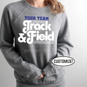 Track and Field Shirt, Track and Field Sweatshirt, Track Coach Shirt, Track Mom Shirt, Running Sweatshirt