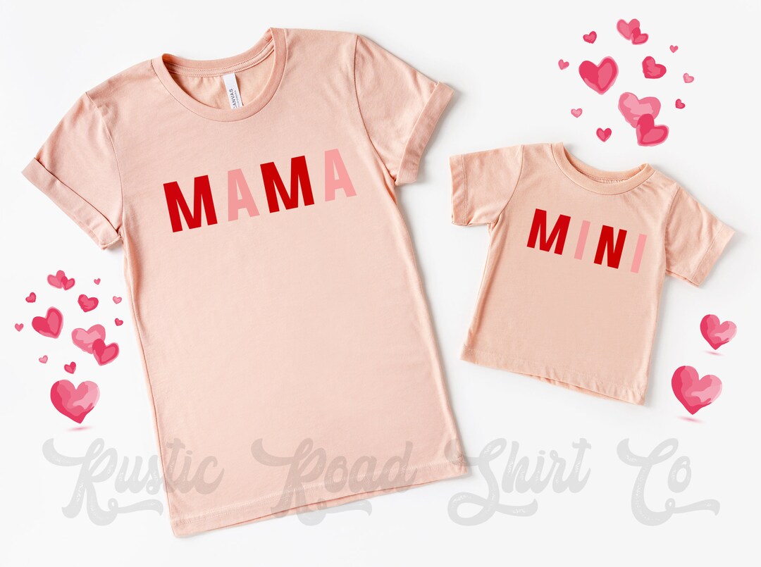 Mama Mini Valentine Shirt, Matching Valentines Shirts, First