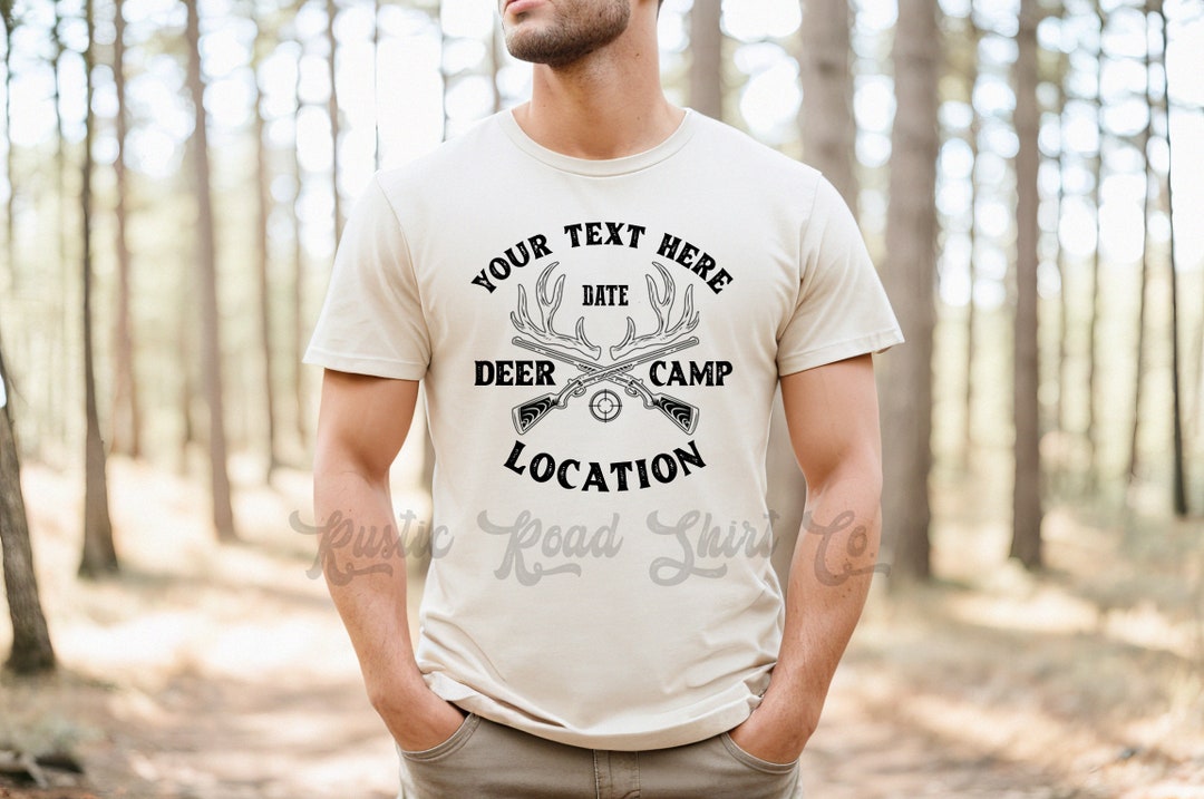Hunting Shirt, Deer Camp Shirt, Deer Hunting Shirt, Funny Hunting Shirt, Hunting Tshirt Etsy