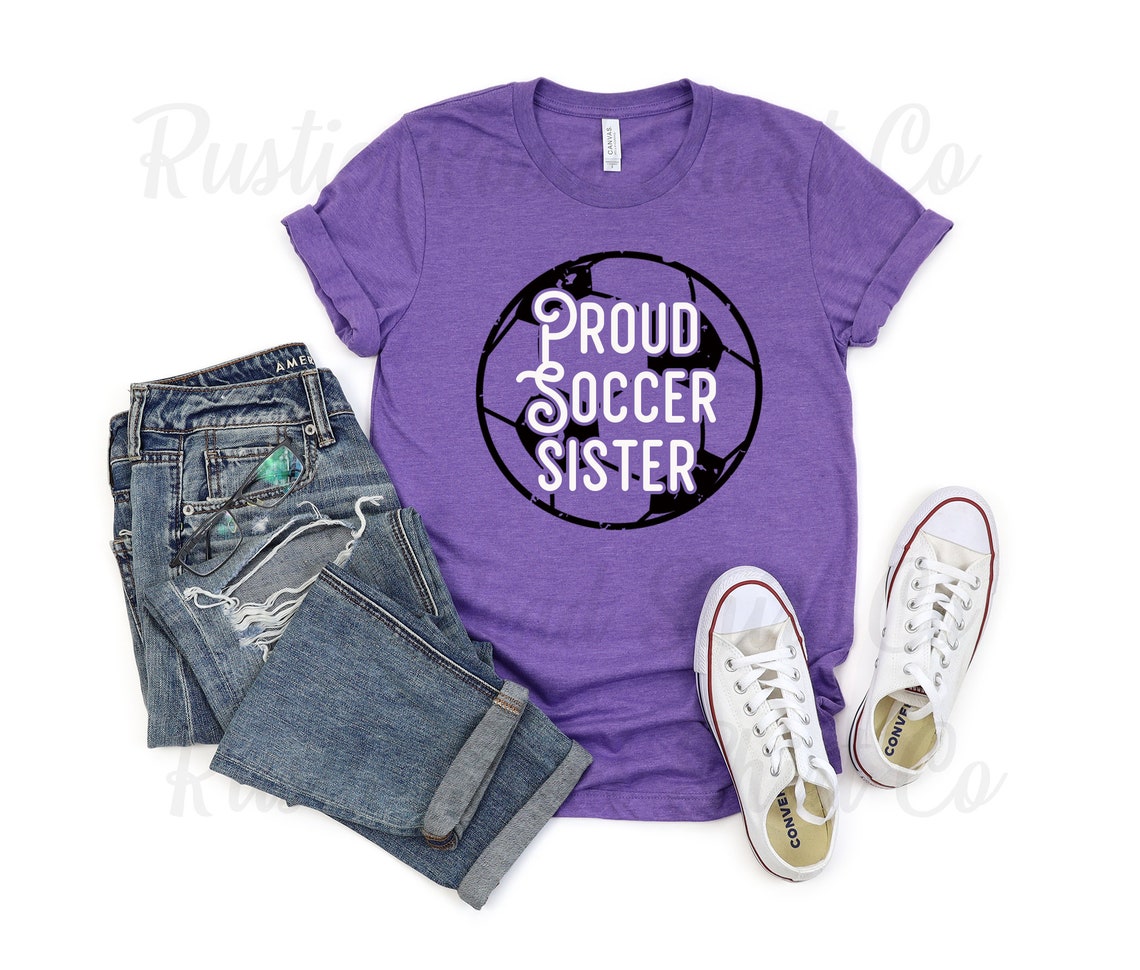 Soccer Sister Shirt Soccer Aunt Shirt Custom Soccer Shirt Etsy