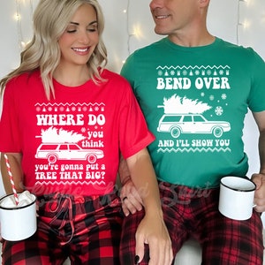 Bend Over and I&#39;ll Show You Christmas Couple Matching T-Shirt, Christmas Vacation Shirt, Griswold Family Shirt, Cute Christmas Tree T-Shirt