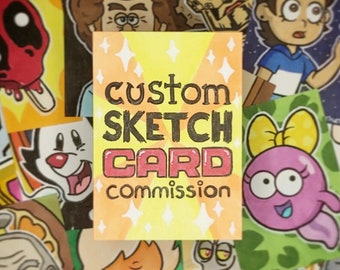 Custom Sketch Card Commission