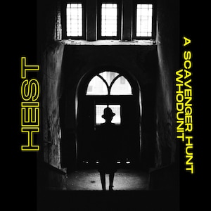 Heist - a scavenger hunt mystery for parties and gatherings
