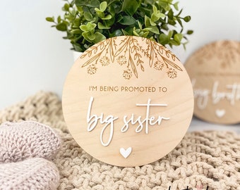 Baby Announcement Wood Plaque | I’m being promoted to Big Sister