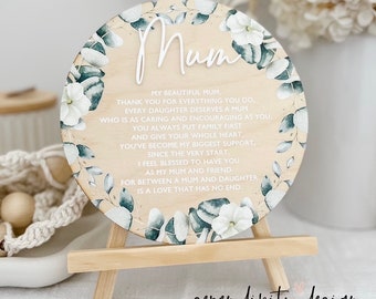 Wooden UV Print Mother’s Day Gift | Mother’s Day Sign | A Message to Mum | Mother Daughter Poem | Poem for Mum with Easel Stand