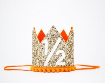 Half Birthday Crown | 1/2 Birthday Crown | Half Birthday Boy  Outfit | Baby Birthday Crown | Gold Glitter Crown + Orange Accents