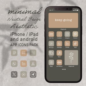 Op de afbeelding: Esthetisch app-icoonpakket voor iPhone en Android in neutrale beige tinten. De telefoon toont app-iconen met een minimalistisch ontwerp, waaronder sociale media en hulpprogramma's. De tekst "keep going" wordt weergegeven.