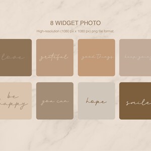 May include: Eight square beige and brown digital phone wallpaper images with white text. The text reads: "love", "grateful", "good things", "keep going", "be happy", "you can", "hope", and "smile".