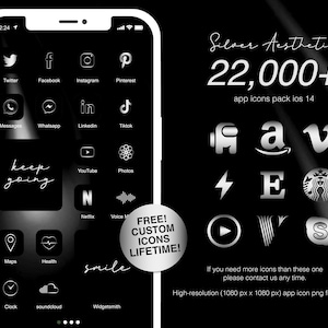 May include: A white iPhone mockup with a black background displaying a collection of 22,000+ silver app icons for iOS 14. The icons are arranged in a grid pattern and include popular apps like Twitter, Instagram, YouTube, and Netflix. The text "Silver Aesthetic" and "FREE! CUSTOM ICONS LIFETIME!" are also visible on the screen.