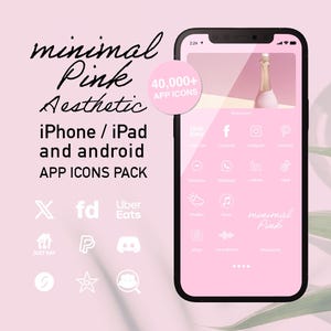 Puede incluir: Una pantalla de teléfono rosa estética muestra iconos de aplicaciones, con las palabras "minimal Pink Aesthetic iPhone / iPad and android APP ICONS PACK." Una botella de champán es visible en la pantalla. Se muestran iconos de aplicaciones adicionales.
