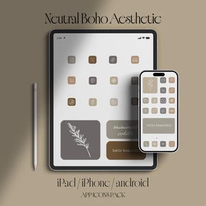 IPAD Neutral Boho Aesthetic icons set l App icons Pack for IOS 18 iPhone and Android l Widgetsmith l Wallpaper