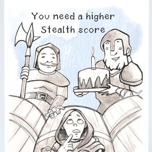 You need a higher stealth score to hide on your birthday. Geeky Greeting Card. Folded. Artprint by Sophie Grunnet