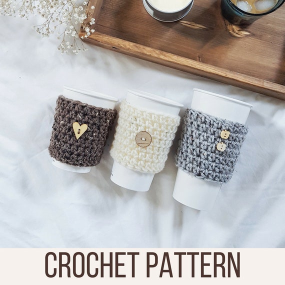 Crochet Cup Cozy Pattern, Easy Beginner Project (PDF Pattern)