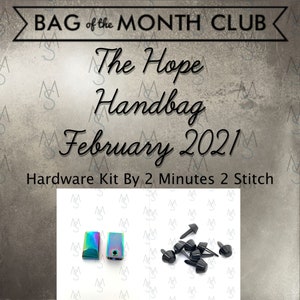 Sublime Bag Hardware Kit - Bag of the Month Club - Sew Sweetness - February  2017 Hardware Kit