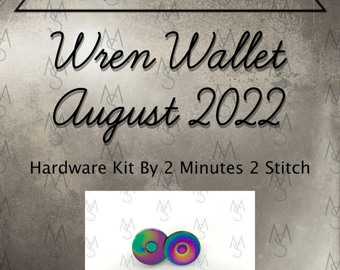 Wren Wallet Hardware - August 2022 Hardware Kit - Bag of the Month Club - Crafted by Leanne - 2 Minutes 2 Stitch - Hardware Kit