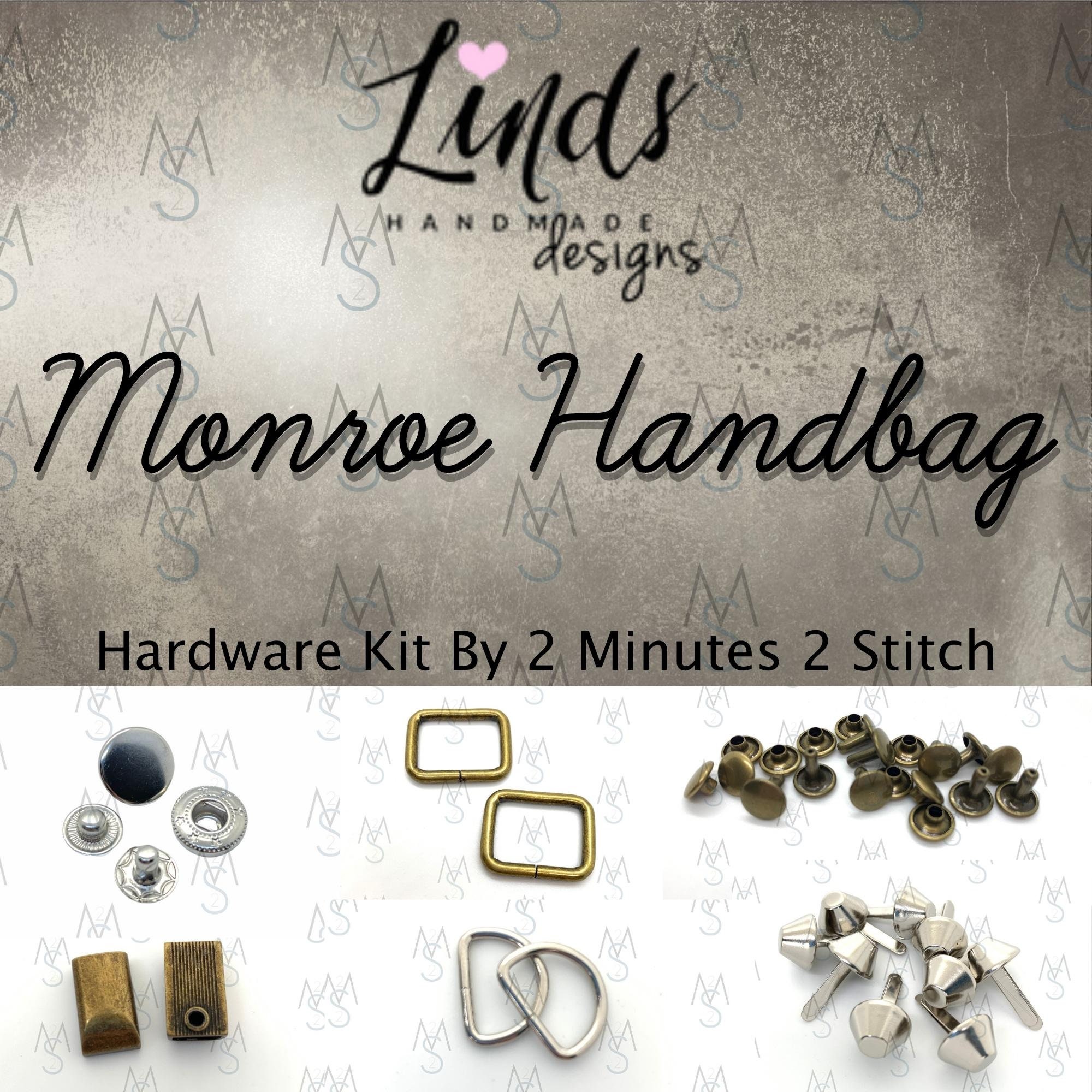 Monroe Handbag Hardware Kit - Linds Handmade Designs - Bag Making Hardware  - 2 Minute 2 Stitch