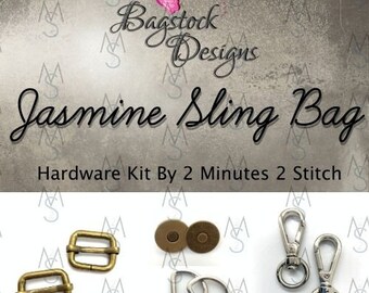 Jasmine Sling Bag Hardware Kit - Bagstock Designs - 2 Minutes 2 Stitch