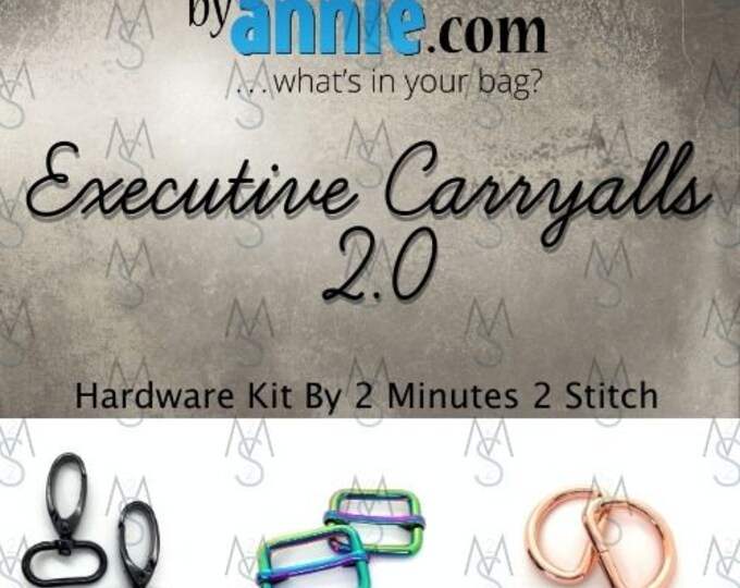 Executive Carryalls 2.0 - ByAnnie - Hardware Kit by 2 Minutes 2 Stitch