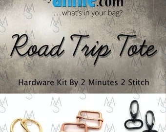 Road Trip Tote - ByAnnie - Hardware Kit by 2 Minutes 2 Stitch