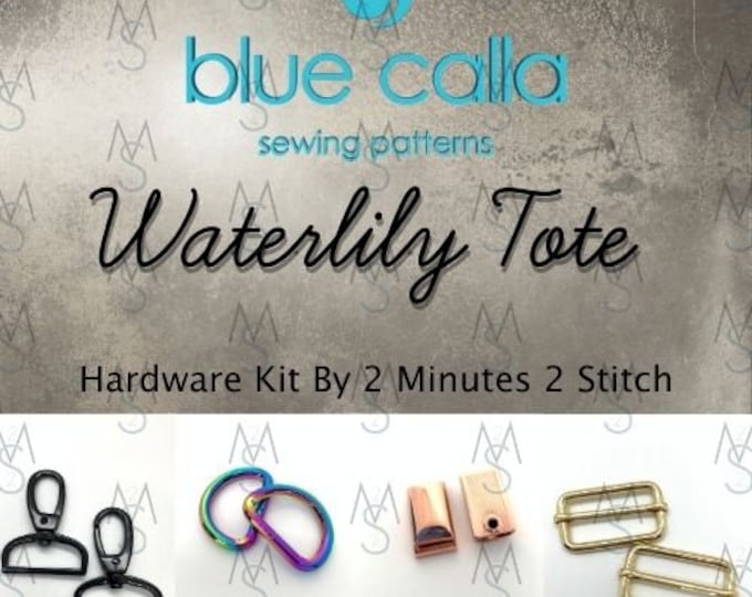 Waterlily Tote Hardware Kit - Blue Calla Hardware Kit - 2 Minutes 2 Stitch