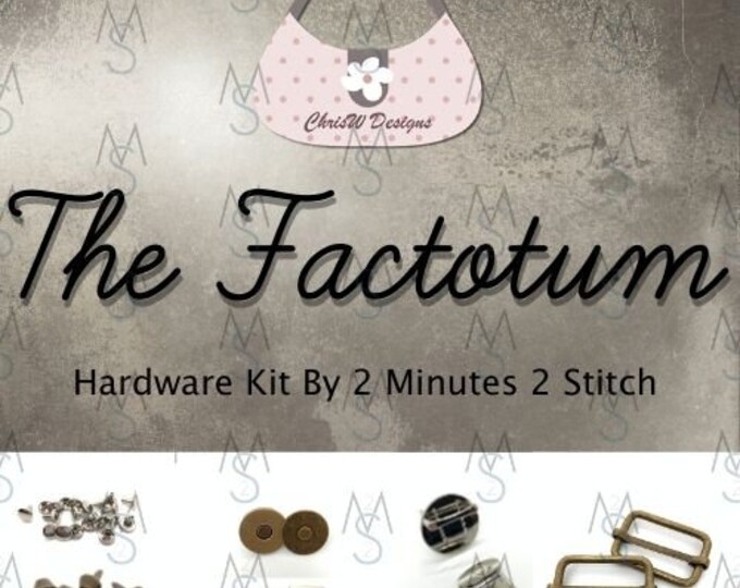 Factotum  Hardware Kit- Chris W Designs - 2 Minutes 2 Stitch