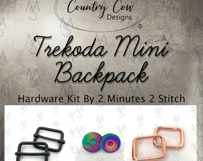Trekoda Mini Backpack Hardware Kit - Country Cow Designs - Hardware Kit by 2 Minutes 2 Stitch