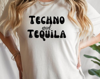 Camiseta extragrande de techno y tequila, camiseta para festivales de EDM, ropa rave para mujer, ropa EDM para ravers, top para festivales, atuendo para festivales