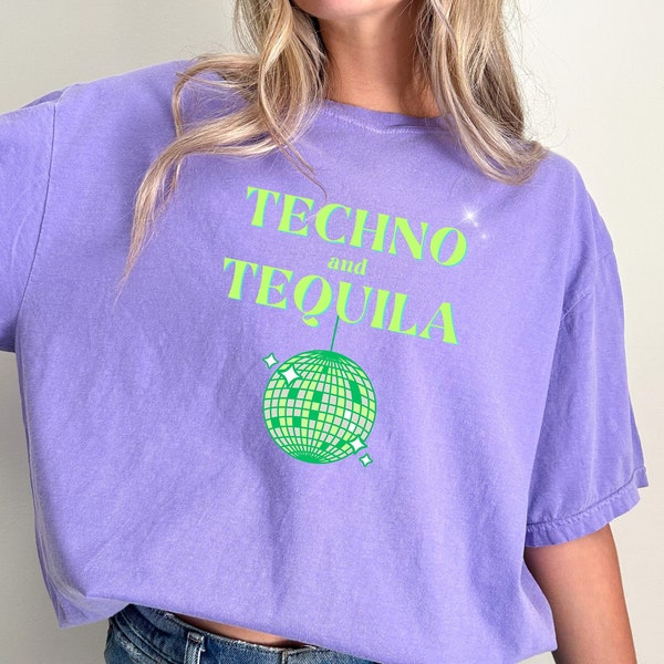Techno and Tequila Shirt, Techno Shirt, Festival Outfit, EDM, Rave Clothes, Comfort Colors, House Music, Disco Ball, Unisex Premium T-shirt
