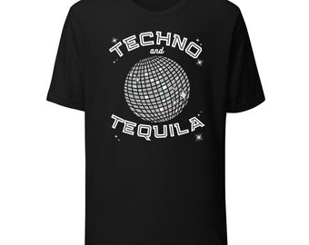 Camiseta Techno y Tequila, Camiseta Techno (Techno, EDM, Ropa Rave, TECHNO BLCK, Camiseta House, Música House) Camiseta Premium Unisex