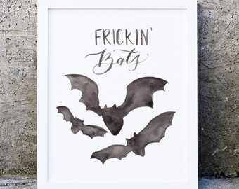 Printable art print, Frickin' bats Halloween print digital download