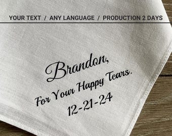 Happy Tears Handkerchief To Groom From Bride