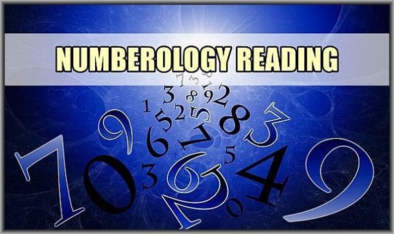 May include: A digital graphic with the words "NUMBEROLOGY READING" in a white banner against a blue background. Various numbers in different sizes and styles are scattered across the image, creating a mystical theme.