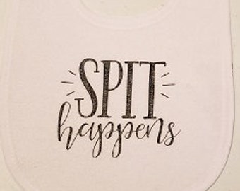 Spit happens bib, Baby girl gift, Baby boy gift, New Baby bib gift, Baby shower gift, Baby Bib, Personalized Bib