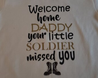 Welcome Home Daddy Shirt: Little Soldier Homecoming, Military Son