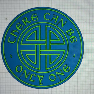 May include: A blue and green circular sticker with a Celtic knot design and the text "There can be only one."