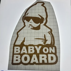 Funny Baby on Board   SVG - Png - Jpg -  Cricut zipped file