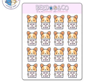 Corgi Say No To AI Slop Planner Stickers | Happy Mail, Deco Sticker, Bullet Journal, Cute, Kawaii, Corgi, Anti AI, Drawing, No AI Slop