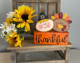 Wood Turkey and Pilgrim with Thankful Block/Thanksgiving Decor/Thanksgiving Centerpiece/Fall Wood Decor
