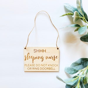 Sleeping Nurse Life Door Sign-Do Not Knock Ring Doorbell Disturb-Engraved Wood-Birthday Gift-Present-RN Grad Graduation-Holiday-Christmas