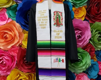 Graduation Class of 2024 white Sarape School logo embroidery personalized custom graduation Virgin with flowers and flags. Por mis padres...