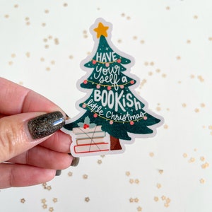 Have Yourself a Bookish Little Christmas Sticker | Bookish | Bookstagram | Booktok