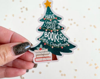 Have Yourself a Bookish Little Christmas Sticker | Bookish | Bookstagram | Booktok